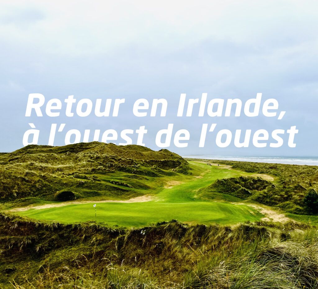 voyage golf Irlande