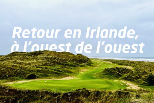 voyage golf Irlande